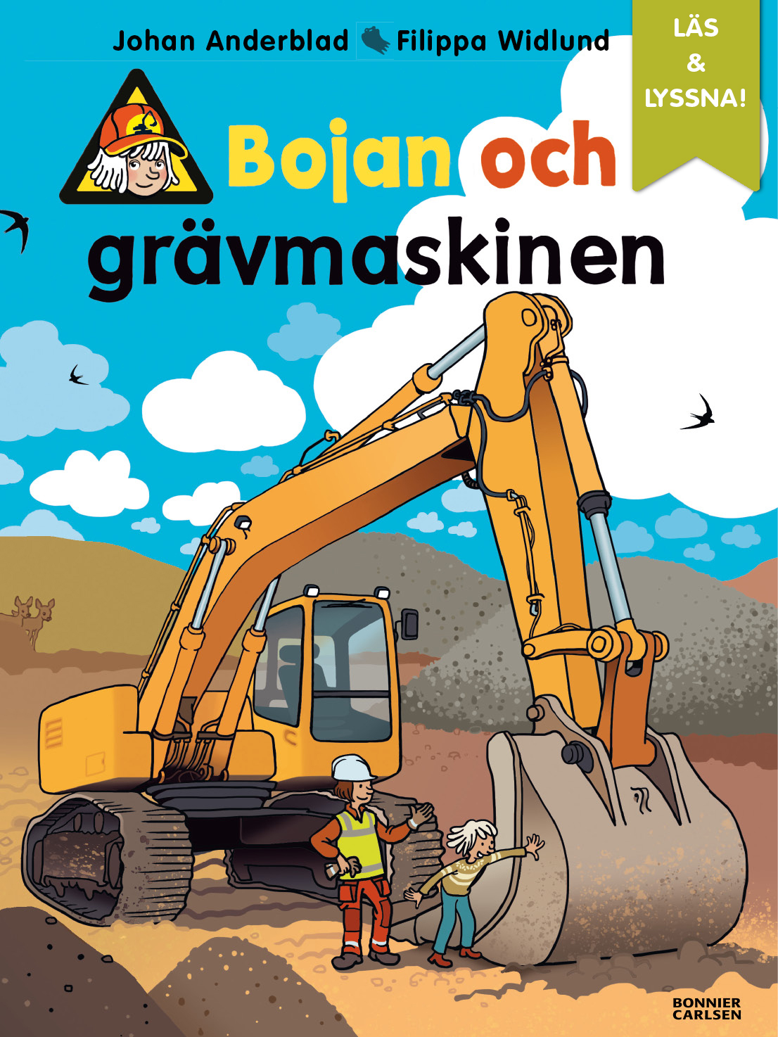 Bokomslag för barnboken 'Bojan och grävmaskinen' av Johan Anderblad