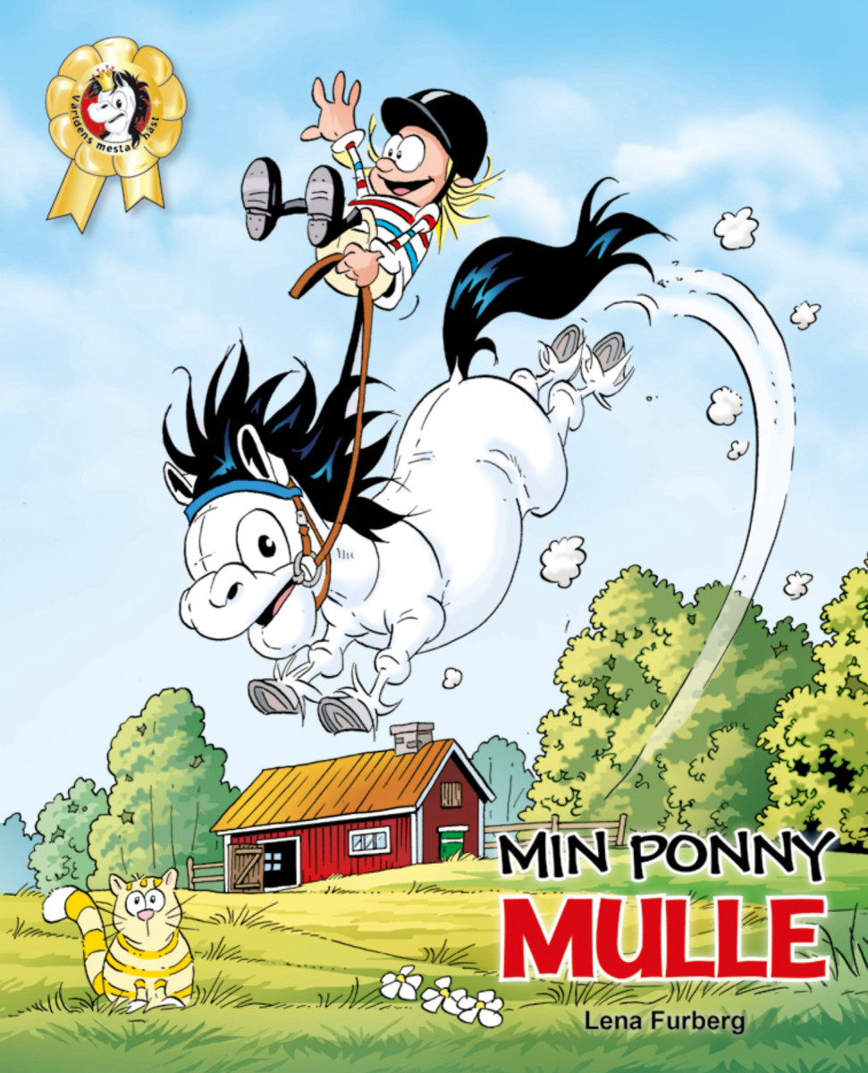 Bokomslag för barnboken 'Min ponny Mulle' av Lena Furberg